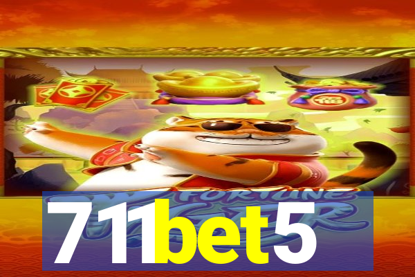 711bet5