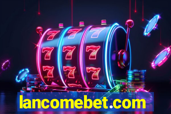 lancomebet.com