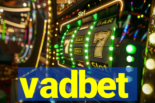 vadbet