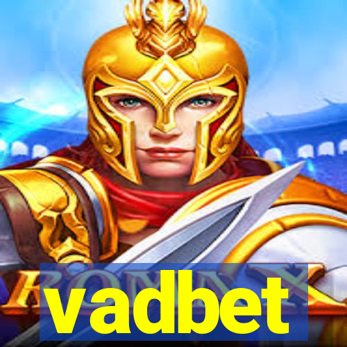 vadbet