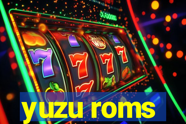 yuzu roms