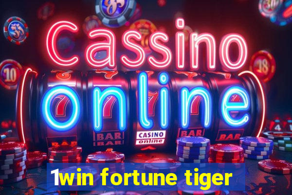 1win fortune tiger