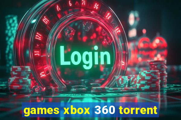 games xbox 360 torrent