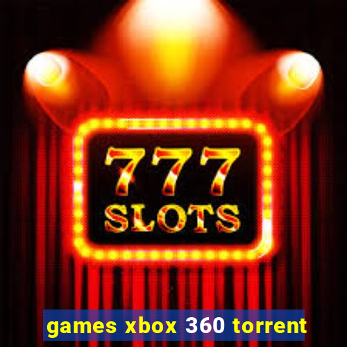 games xbox 360 torrent