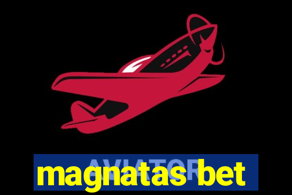 magnatas bet