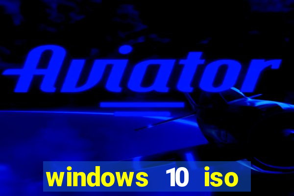 windows 10 iso download google drive