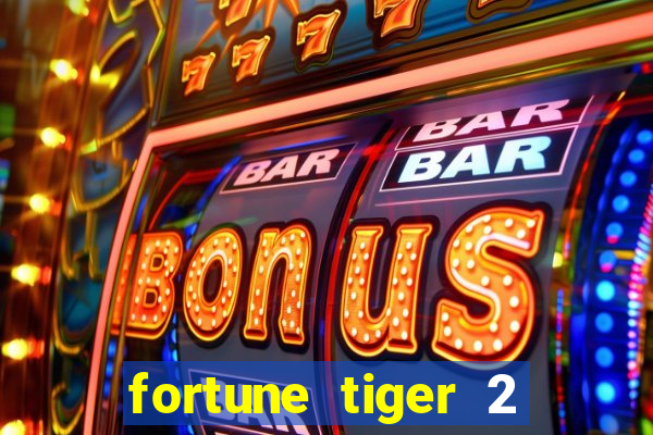 fortune tiger 2 revenge demo