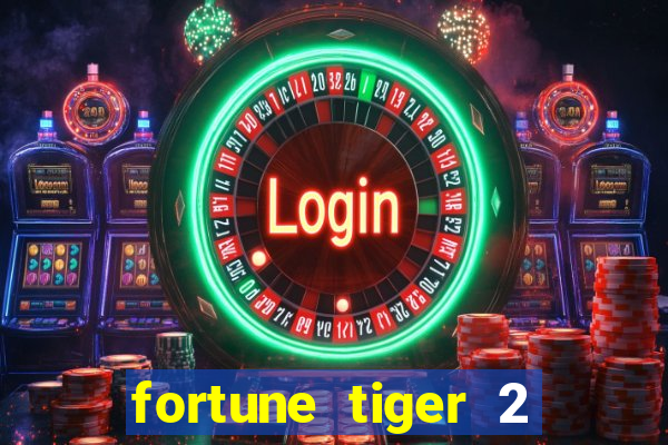 fortune tiger 2 revenge demo