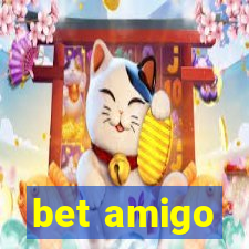 bet amigo