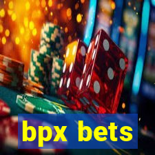 bpx bets