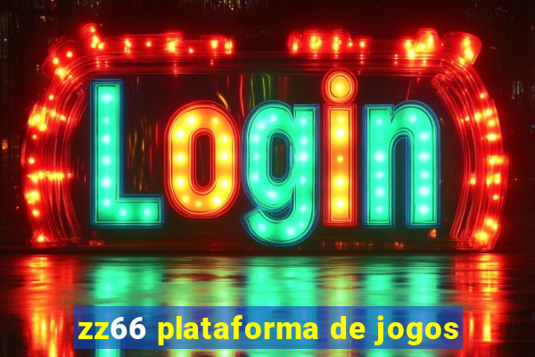 zz66 plataforma de jogos