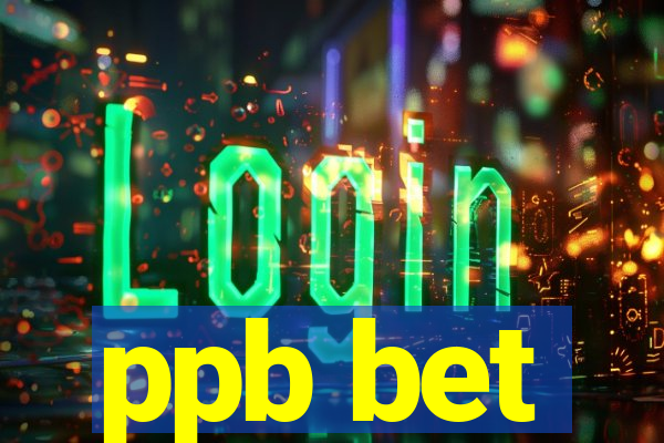 ppb bet