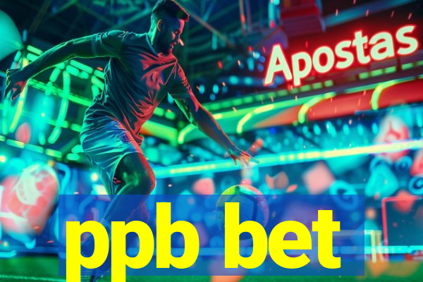 ppb bet