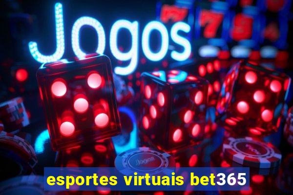 esportes virtuais bet365