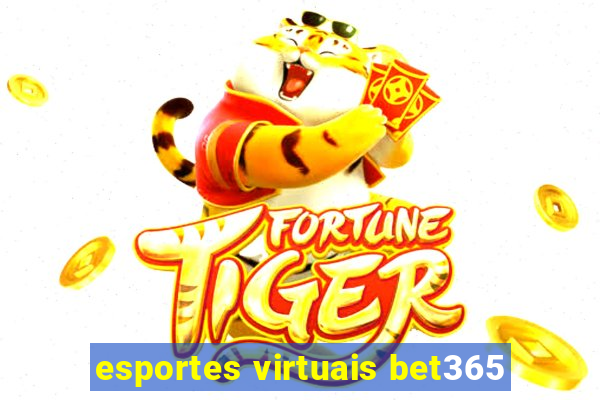 esportes virtuais bet365