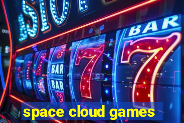 space cloud games