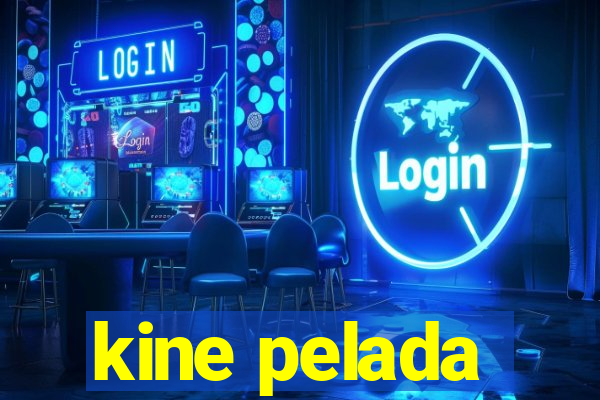 kine pelada