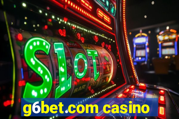 g6bet.com casino