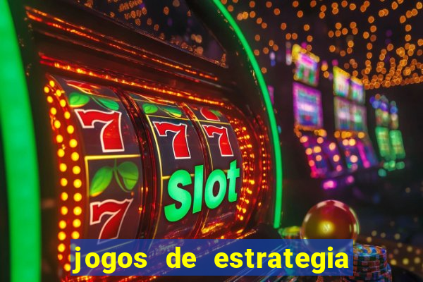 jogos de estrategia e raciocinio