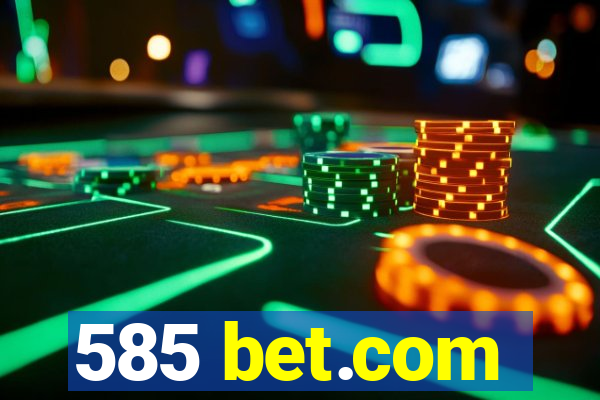 585 bet.com