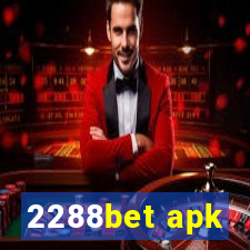 2288bet apk