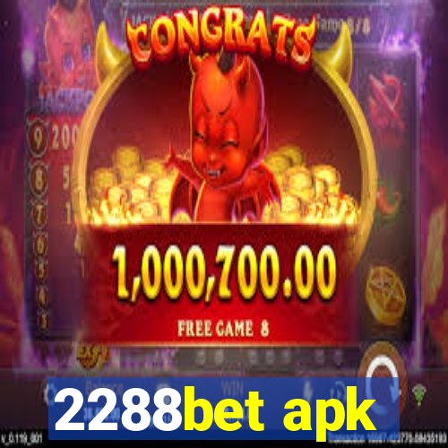 2288bet apk