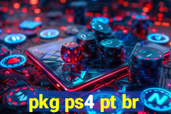 pkg ps4 pt br