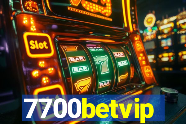 7700betvip