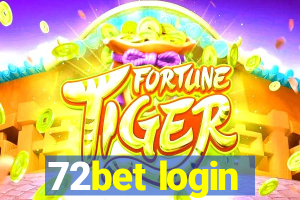 72bet login