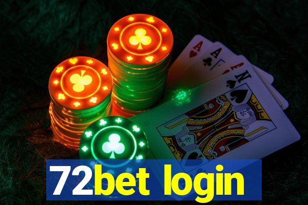 72bet login