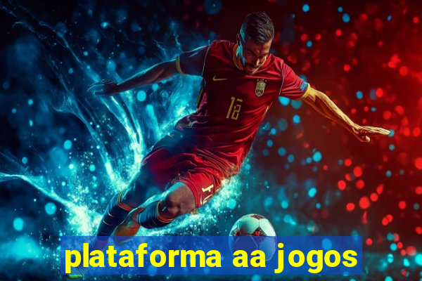 plataforma aa jogos