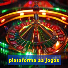 plataforma aa jogos