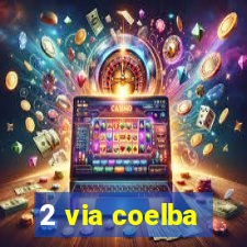 2 via coelba