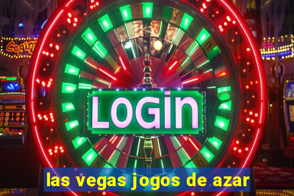 las vegas jogos de azar