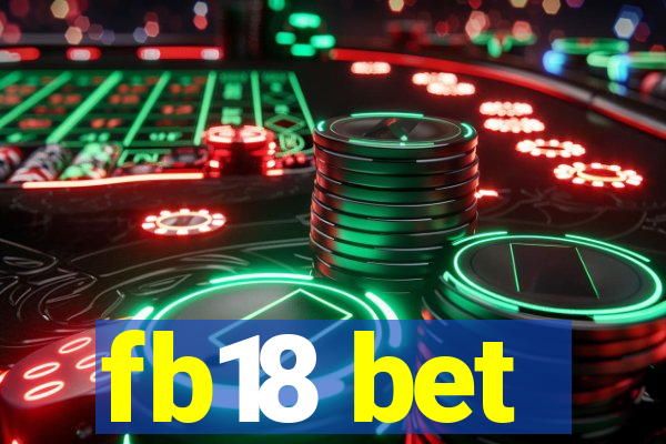 fb18 bet