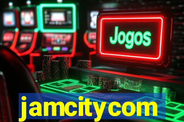 jamcitycom