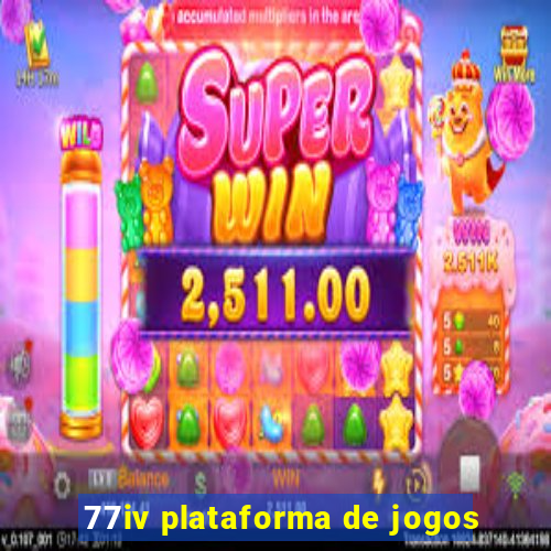 77iv plataforma de jogos