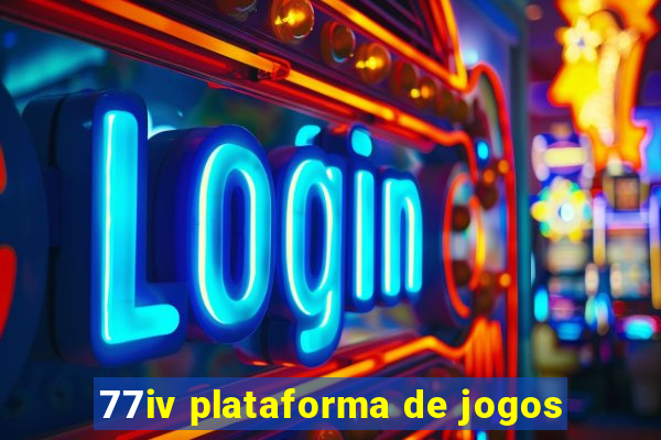 77iv plataforma de jogos