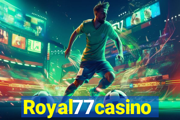 Royal77casino