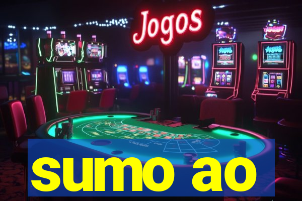 sumo ao