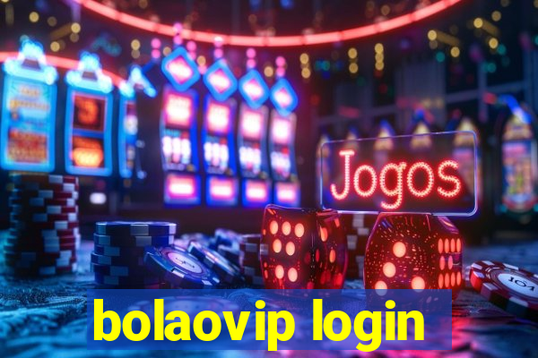 bolaovip login