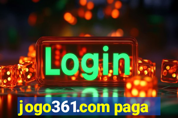 jogo361.com paga