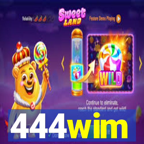 444wim