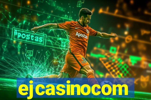 ejcasinocom