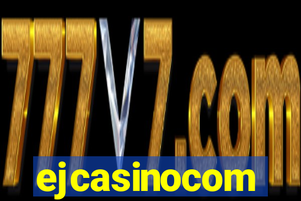 ejcasinocom