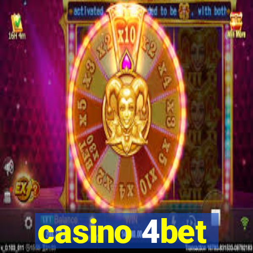 casino 4bet