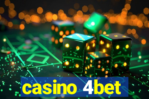 casino 4bet