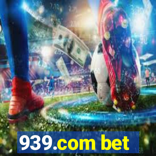 939.com bet