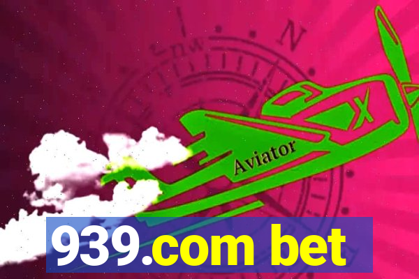 939.com bet