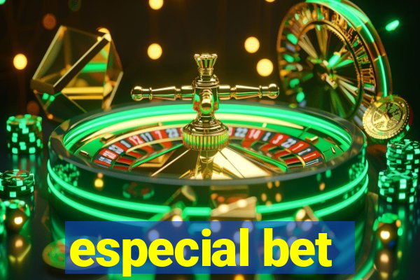 especial bet